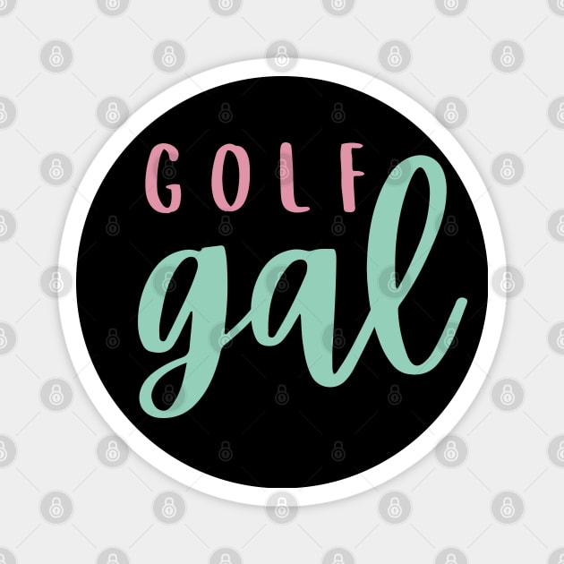 Golf Gal Magnet by Prism Chalk House